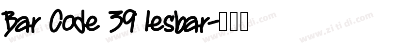 Bar Code 39 lesbar字体转换